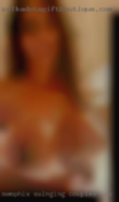 Memphis swinging couples sex Memphis swinging couples sex