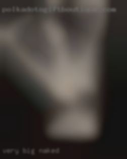 very big naked woman very big naked woman